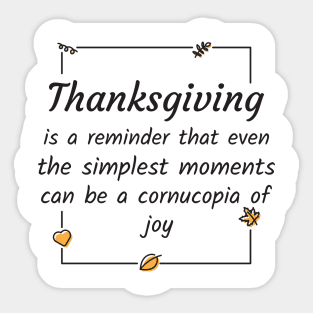 Thanksgiving quotes Sticker